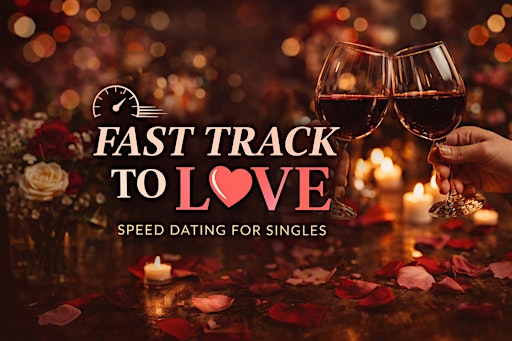 Fast Track to Love Speed dating event 25-35 OC | Irvine Concourse