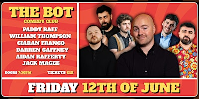 The Bot Comedy Club - Friday 12th June 2026 | The Botanic Inn