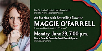 Author Event - Maggie O'Farrell, "Land" | St. Louis County Library - Clark Family Branch