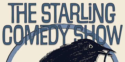 The Starling Comedy Show | Starling Bar Sonoma