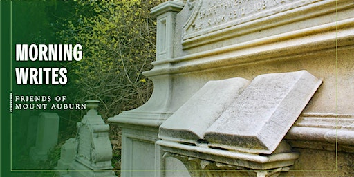 Morning Writes at Mount Auburn (Cambridge) | Mount Auburn Cemetery