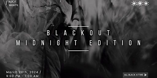 Blackout: Midnight Edition | Preston Event Centre