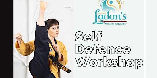 Self-Defense and Harmony Dance Workshop Bundle (AM) | Ladan's Wellness Sanctuary