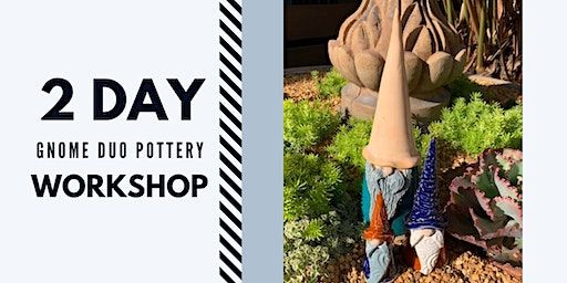 2-Day Gnome Pottery Workshop | Atlantic Beach Arts Market