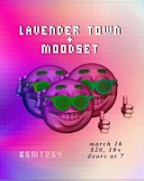 Lavender Town and Moodset @ BSMT 254! | BSMT254