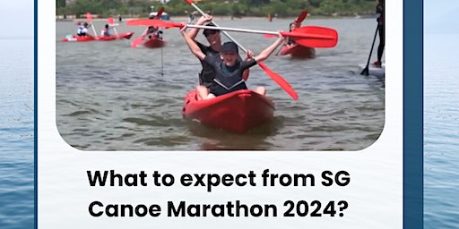 2024 Singapore Canoe Marathon | Water Sports Centre