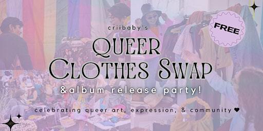 Criibaby’s Clothes Swap & Album Release Party! | SF LGBT Center