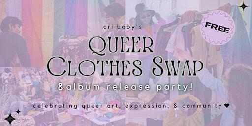 Criibaby’s Clothes Swap & Album Release Party! | SF LGBT Center