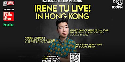 Backstage Comedy Presents: Irene Tu Live! In Hong Kong | BaseHall 2