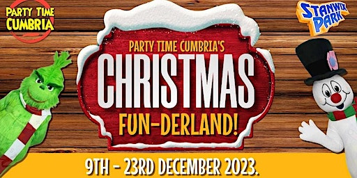 PARTY TIME CUMBRIA'S CHRISTMAS FUN-DERLAND RELAXED PERFORMANCE | Stanwix Park Holiday Centre