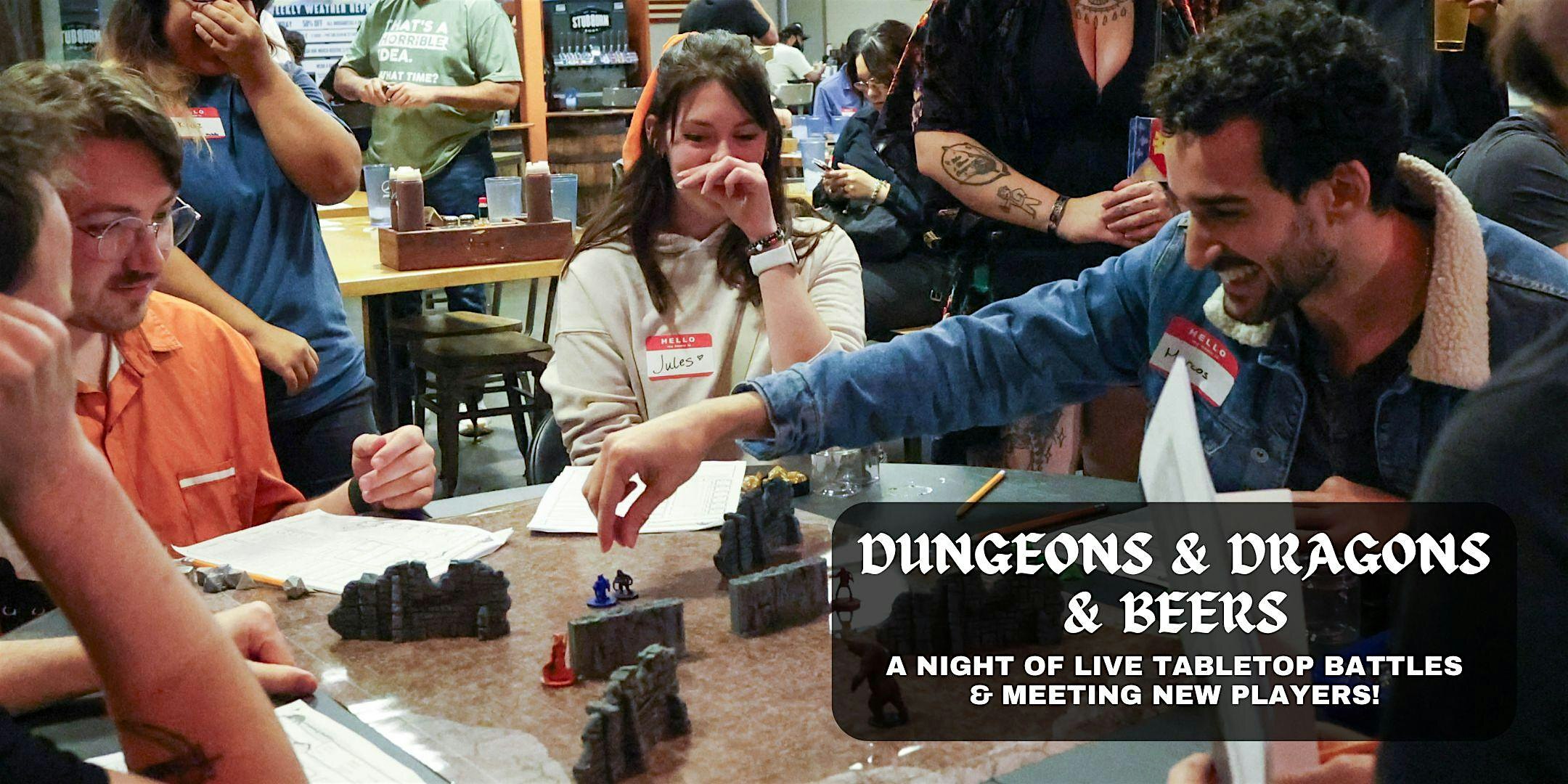 Dungeons & Dragons & Beers (Live D&D Battles!)- Anaheim | Brewheim