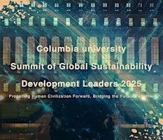 Columbia University Global Sustainability Summit, 2025 | Rotunda, Low Memorial Library