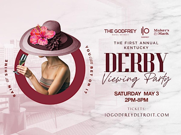 I|O Godfrey Detroit Kentucky Derby Viewing Event 2025 | The Godfrey Detroit, Curio Collection by Hilton