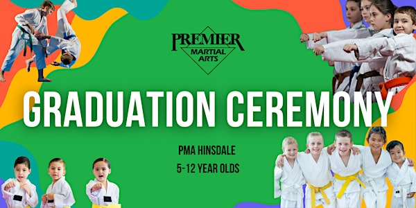 PMA Hinsdale - 2025 Q2 Graduation Ceremony (5 to 12s) | The Community House