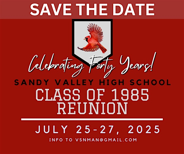 Sandy Valley HS Class of 1985 - 40th REUNION | Tozzi's On 12th