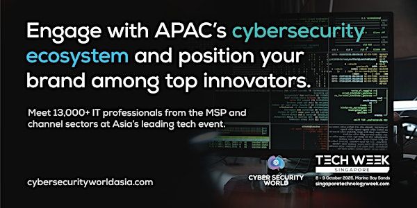 Cyber Security World Asia 2025 | Sands Expo & Convention Centre