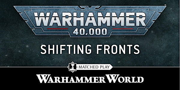 Weekday Warhammer: Warhammer 40,000 - Shifting Fronts | Warhammer World