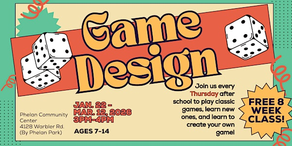 Game Design – 8-Week After School Program | 4128 Warbler Rd