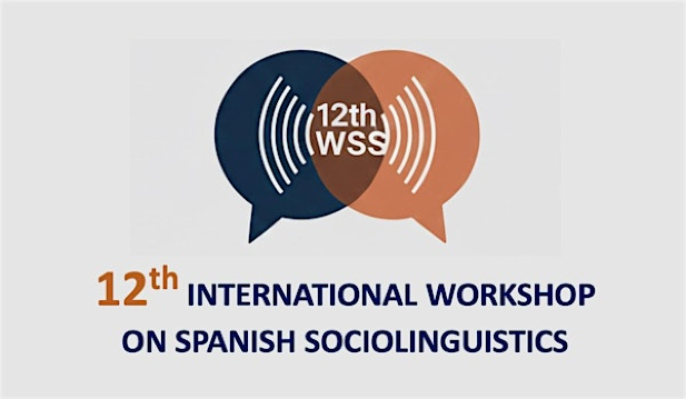 12th International Workshop on Spanish Sociolinguistics | Intercultural Center (ICC)