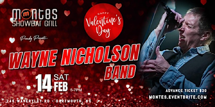 Valentine's Day with The Wayne Nicholson Band | Monte's Showbar Grill