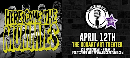 Here Come The Mummies | Art Theater