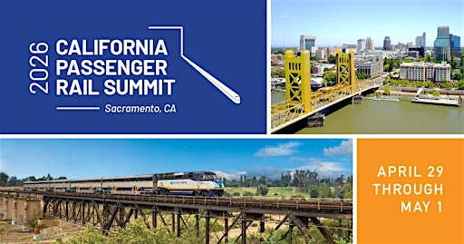 2026 California Passenger Rail Summit | Tsakopoulos Library Galleria
