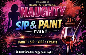 Naughty Sip & Paint | Pearl's Event Boutique