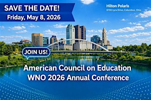 American Council on Education WNO 2026 Annual Conference | Hilton Columbus/Polaris