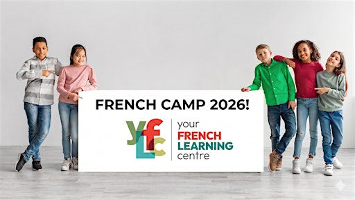 French Camp :Grades 7-8 (Morning session) NO prior French required | Sevenoaks Alliance Church