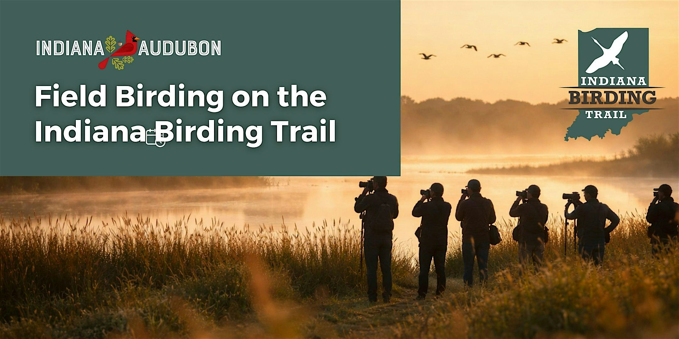 Field Birding on the Indiana Birding Trail: DePauw | DePauw Nature Park