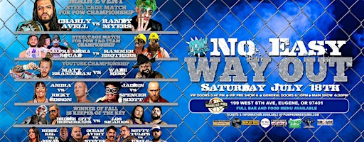 POW! Pro Wrestling Presents "No Easy Way Out"! | Whirled Pies Downtown