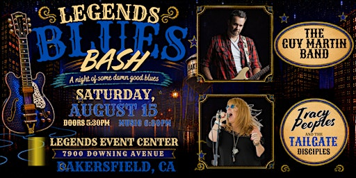 LEGENDS BLUES BASH | Legends Lounge & Event Center