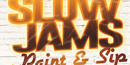 Slow Jams Paint & Sip | Kay’s Paint Joint