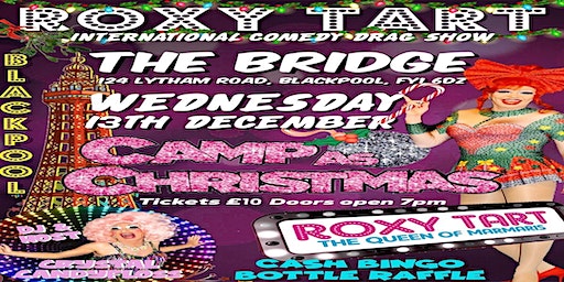 Roxy Tart's Camp as Christmas at The Bridge | The Bridge