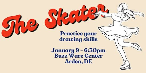 Sketch Event - Practice Drawing with The Skater | Buzz Ware Village Center