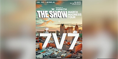 THE SHOW March Madness Tour 7V7 (10U - HS) - Phoenix, AZ | Glendale Youth Sports Complex
