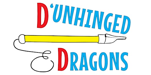 D'UNHINGED & DRAGONS | State of Play Pop-Up