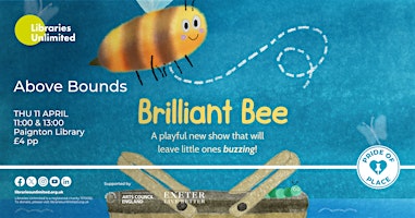 Brilliant Bee- Theatre Show | Paignton Library and Information Centre