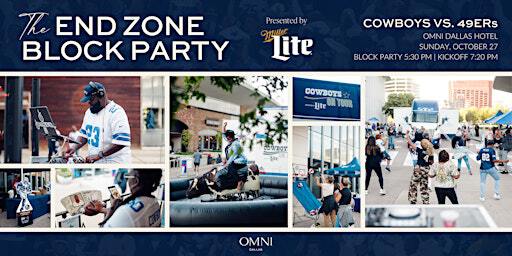 The End Zone Block Party at Omni Dallas Hotel | 555 S Lamar St