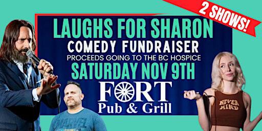 Laughs For Sharon (late show) | Fort Pub & Grill