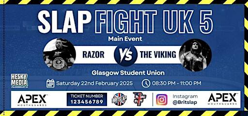 SlapFIGHT UK 5 in Glasgow | Glasgow University Union