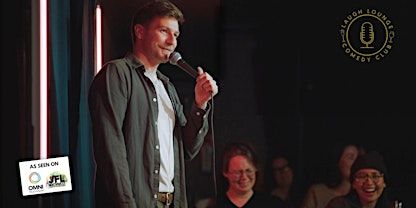 Dustin Searcy, Honest Dirty Talk | Standup Comedy on Easter Long Weekend | Laugh Lounge