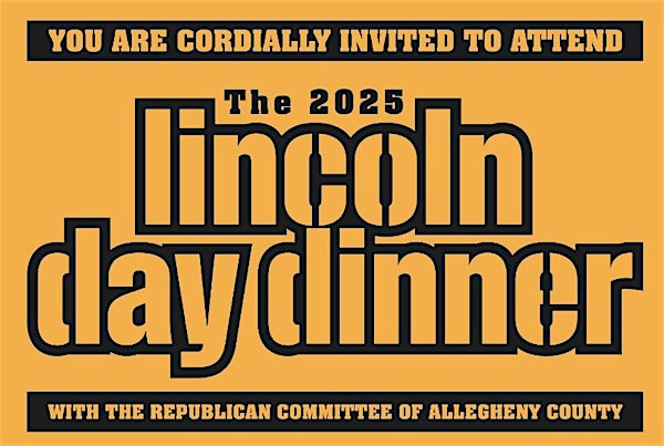 2025 Republican Committee of Allegheny County Lincoln Day Dinner | Wyndham Grand Pittsburgh Downtown