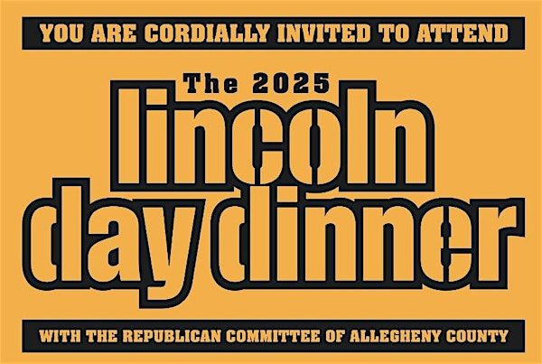 2025 Republican Committee of Allegheny County Lincoln Day Dinner | Wyndham Grand Pittsburgh Downtown