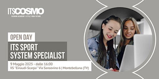 OPEN DAY 9 MAGGIO 2025 / SPORT SYSTEM SPECIALIST | Istituto di Istruzione Superiore "Einaudi-Scarpa" - sede ITS "Luigi Einaudi"