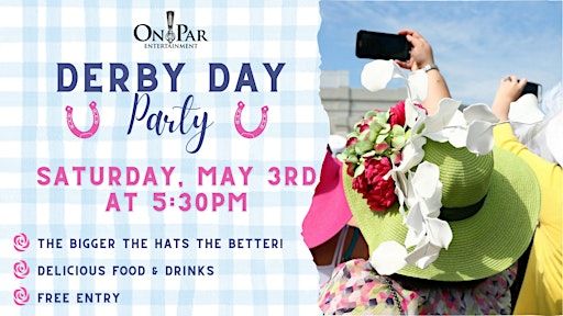 Derby Day Costume Party: Hats, Suits, & Race Day Fun! (Free Entry) | On Par Entertainment, Indian Ripple Road, Beavercreek, OH, USA