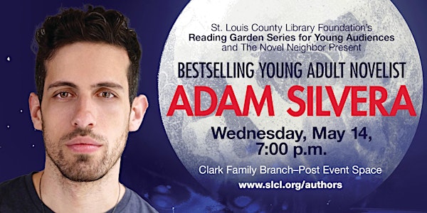 Author Event - Adam Silvera, "The Survivor Wants to Die at the End" | St. Louis County Library - Clark Family Branch