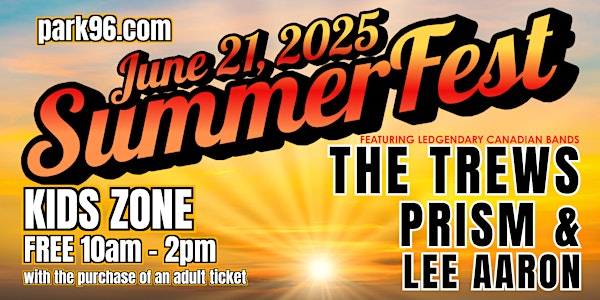 Parkland Summerfest featuring THE TREWS & Prism | Parkland Community Centre / Park96
