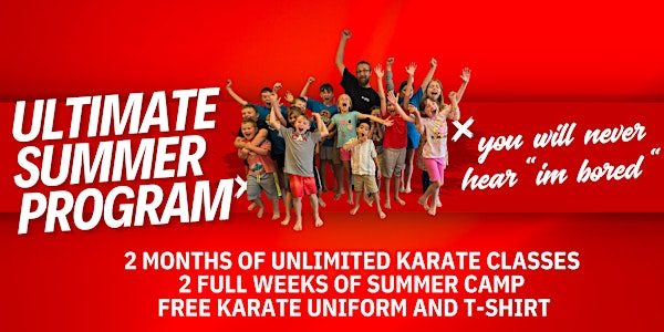 Ultimate Summer Program | United Family Martial Arts