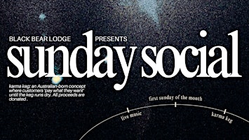 Sunday Social - w/ SAMMM. & Young Henrys Karma Keg | Black Bear Lodge